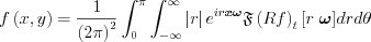 $ f\left ( x,y \right )= \frac{1}{\left (2\pi   \right )^{2}} \int_{0}^{\pi}\int_{-\infty }^{\infty} \left |r  \right |e^{ir\boldsymbol{x}\boldsymbol{\omega} }\mathfrak{F}\left (Rf  \right )_{t}\left [ r \right\boldsymbol{\omega} ]drd\theta