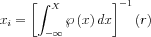 $ x_{i}=\left [\int_{-\infty}^{ X}\wp \left ( x \right )dx  \right ]^{-1}\left ( r \right )