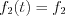 $f_{2}(t)=f_{2}