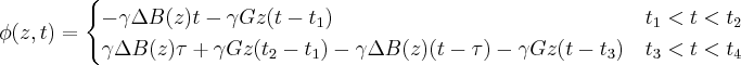 \label{spin_echo_imaging2}
\phi(z,t) =
\begin{cases}
-\gamma \Delta B(z)t - \gamma G z (t-t_1) & t_1 < t < t_2 \\
\gamma \Delta B(z) \tau + \gamma G z(t_2-t_1) - \gamma \Delta B(z) (t-\tau) - \gamma G z(t-t_3) & t_3 < t < t_4
\end{cases}