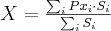 X=\frac {\sum_i {Px_i \cdot S_i}}{\sum_i S_i}