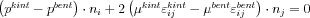 \left ( p^{kint}-p^{bent}  \right )\cdot n_{i}+2\left ( \mu^{kint}\varepsilon_{ij}^{kint}-\mu^{bent}\varepsilon_{ij}^{bent}\right )\cdot n_{j}=0