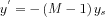 $ y^{'}=-\left ( M-1 \right )y_{s}