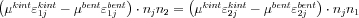 \left ( \mu^{kint}\varepsilon_{1j}^{kint}-\mu^{bent}\varepsilon_{1j}^{bent}\right )\cdot n_{j} n_{2}=\left ( \mu^{kint}\varepsilon_{2j}^{kint}-\mu^{bent}\varepsilon_{2j}^{bent}\right )\cdot n_{j} n_{1}