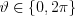 $ \vartheta\in \left \{ 0,2\pi   \right \}